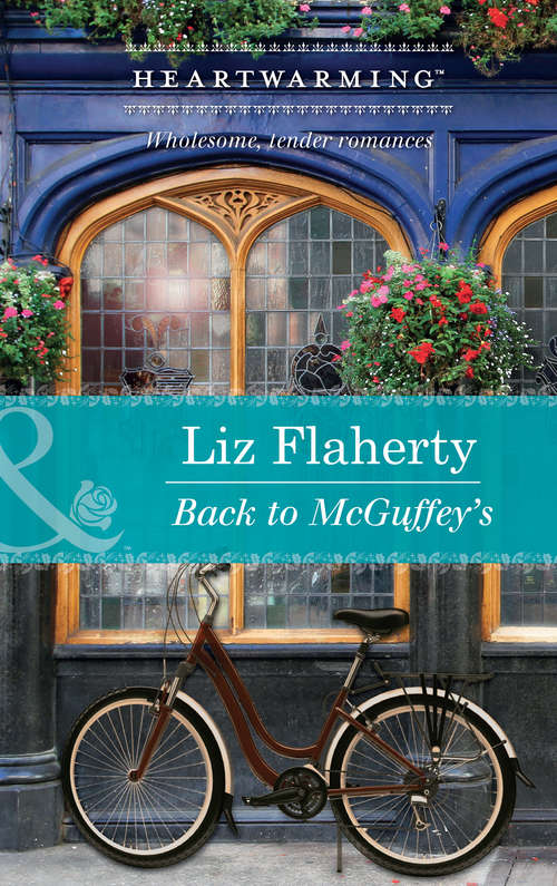 Book cover of Back to McGuffey's (ePub First edition) (Mills And Boon Heartwarming Ser.)