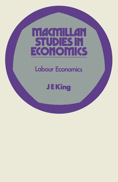 Book cover of Labour Economics: Study in Economics (2nd ed. 1972) (Macmillan Studies in Economics)