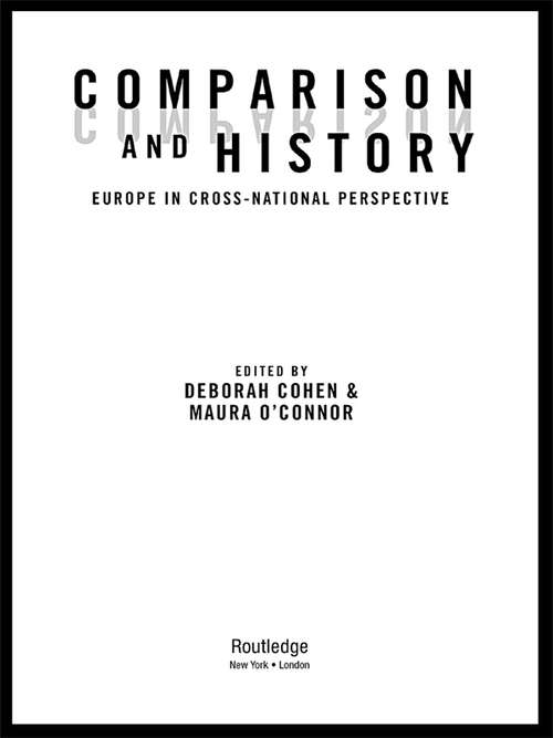 Book cover of Comparison and History: Europe in Cross-National Perspective