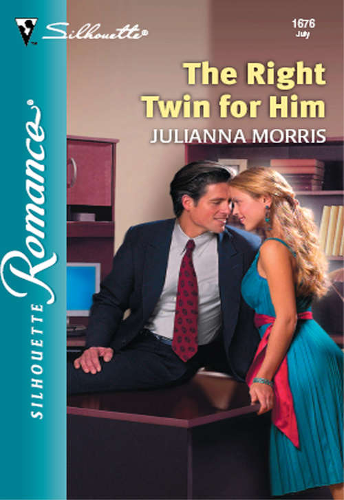 Book cover of The Right Twin For Him (ePub First edition) (Mills And Boon Silhouette Ser.)