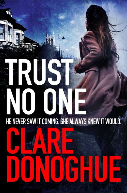 Book cover of Trust No One (Detective Jane Bennett and Mike Lockyer series #3)