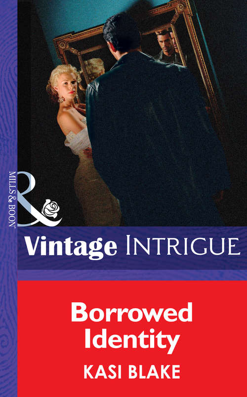 Book cover of Borrowed Identity (ePub First edition) (Mills And Boon Intrigue Ser.)