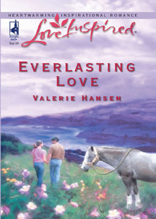 Book cover of Everlasting Love (ePub First edition) (Mills And Boon Love Inspired Ser.)