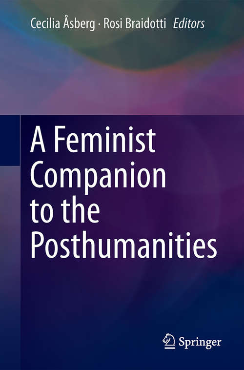 Book cover of A Feminist Companion to the Posthumanities