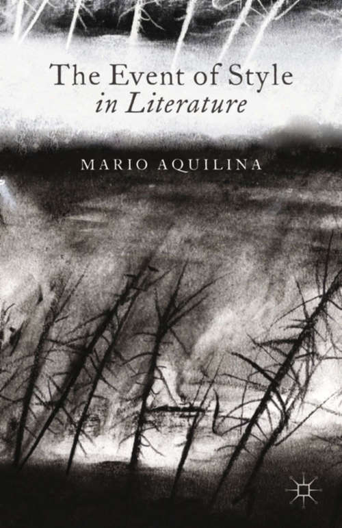 Book cover of The Event of Style in Literature (2014)