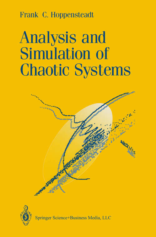 Book cover of Analysis and Simulation of Chaotic Systems (1993) (Applied Mathematical Sciences #94)