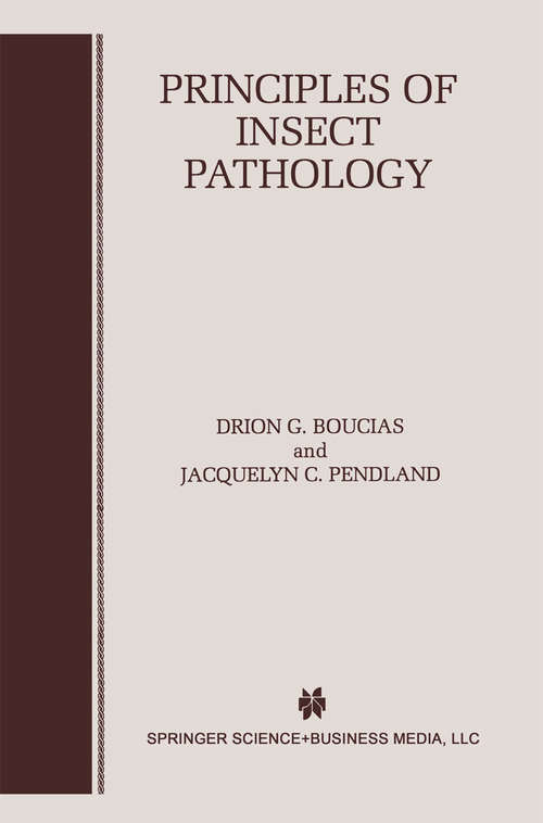 Book cover of Principles of Insect Pathology (1998)