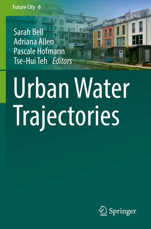 Book cover of Urban Water Trajectories (Future City #6)