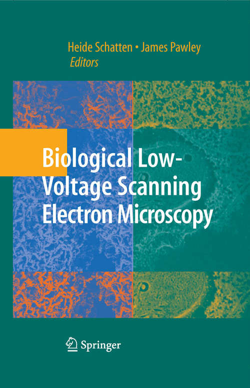 Book cover of Biological Low-Voltage Scanning Electron Microscopy (2008)