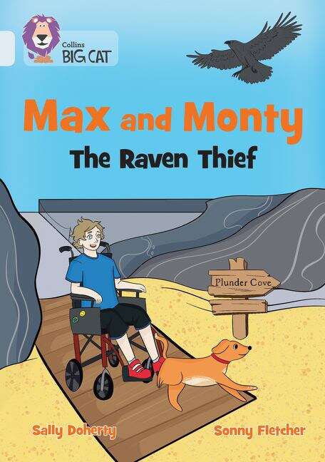 Book cover of Collins Big Cat — MAX AND MONTY: THE RAVEN THIEF: Band 17/Diamond