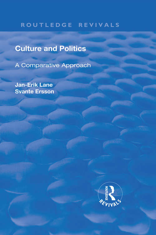 Book cover of Culture and Politics: A Comparative Approach (Routledge Revivals)