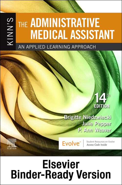 Book cover of Kinn's The Administrative Medical Assistant E-Book: Kinn's The Administrative Medical Assistant E-Book (14)