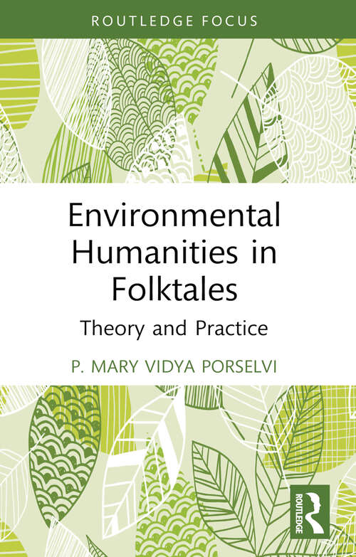 Book cover of Environmental Humanities in Folktales: Theory and Practice
