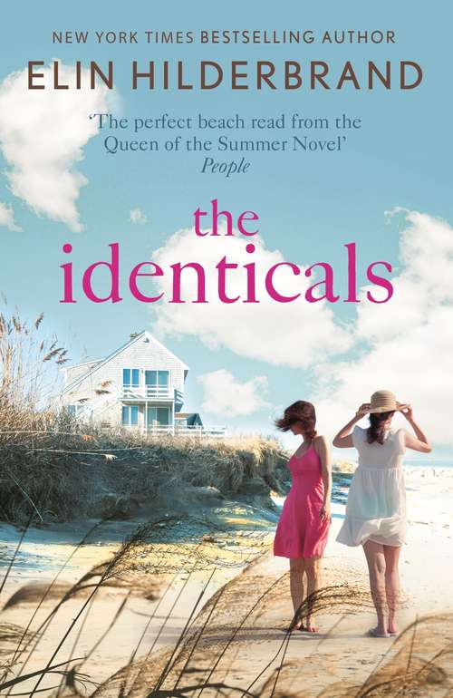 Book cover of The Identicals: The perfect beach read from the 'Queen of the Summer Novel' (People)