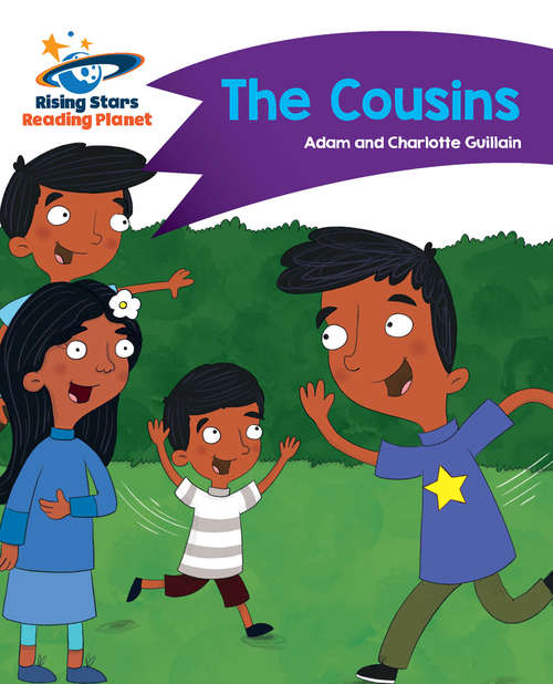 Book cover of Reading Planet - The Cousins - Purple: Comet Street Kids (PDF)