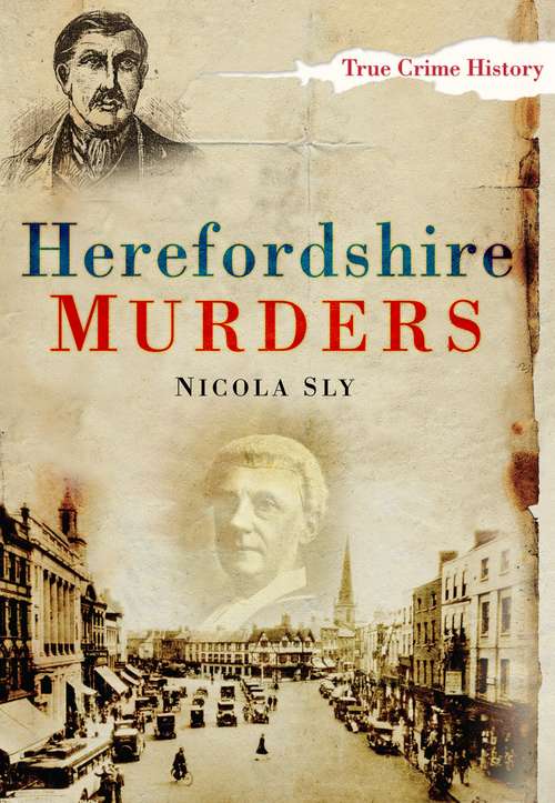 Book cover of Herefordshire Murders