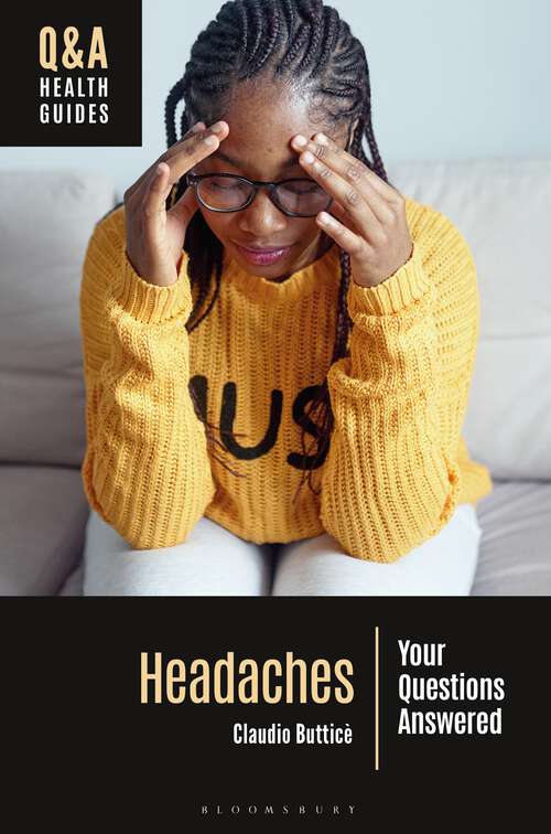 Book cover of Headaches: Your Questions Answered (Q&A Health Guides)