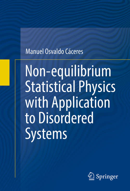 Book cover of Non-equilibrium Statistical Physics with Application to Disordered Systems