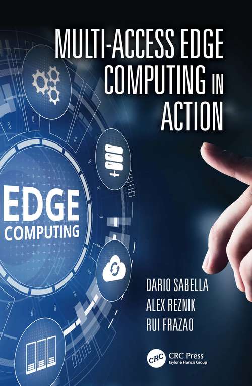 Book cover of Multi-Access Edge Computing in Action
