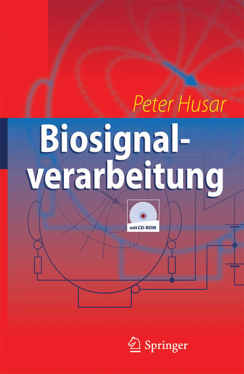 Book cover of Biosignalverarbeitung (2010)