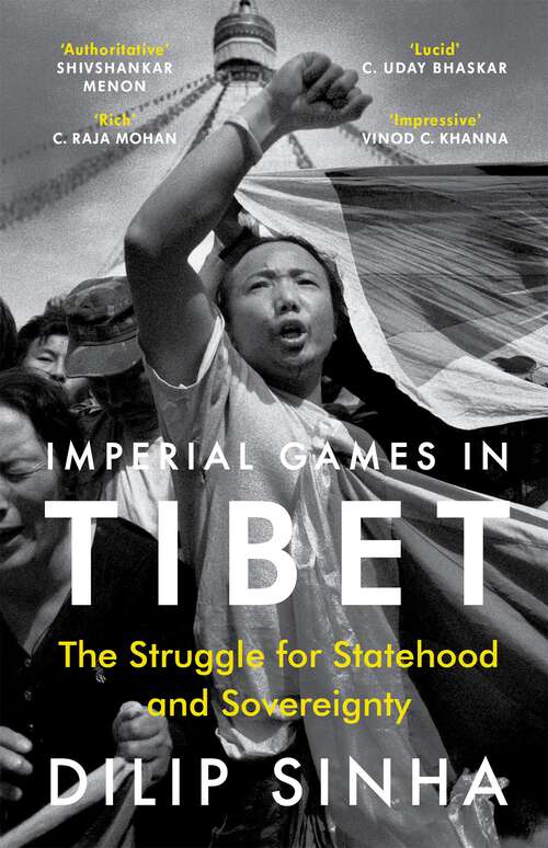 Book cover of Imperial Games in Tibet: The Struggle for Statehood and Sovereignty
