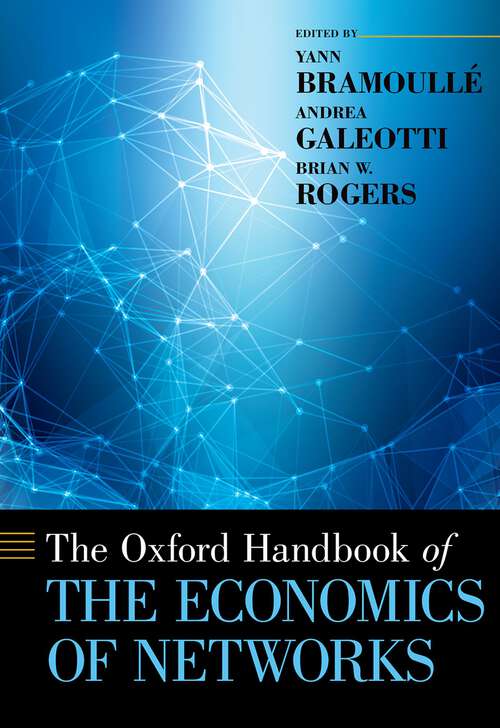 Book cover of OHB ECON OF NETWORKS OHBK C (Oxford Handbooks)