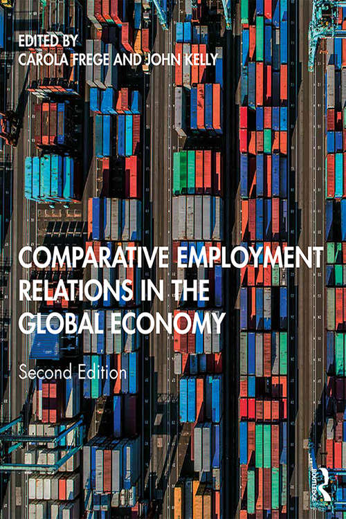 Book cover of Comparative Employment Relations in the Global Economy: In The Global Economy (2)