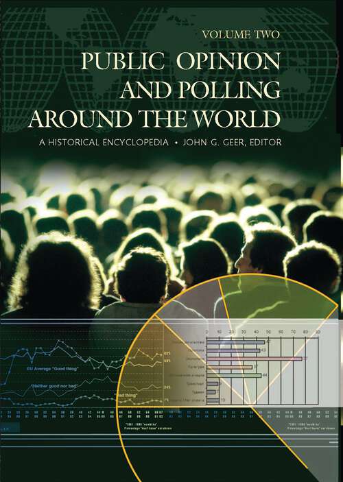 Book cover of Public Opinion and Polling around the World [2 volumes]: A Historical Encyclopedia [2 volumes]