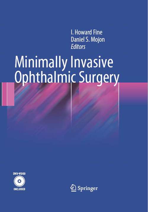 Book cover of Minimally Invasive Ophthalmic Surgery (2010)