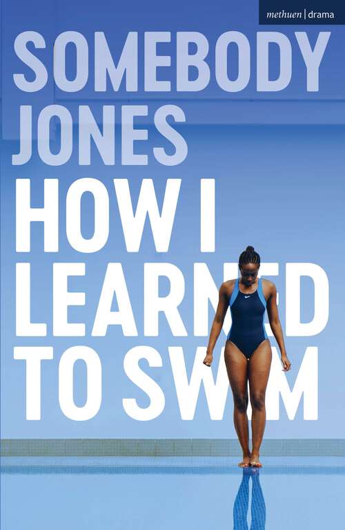 Book cover of How I Learned to Swim (Modern Plays)