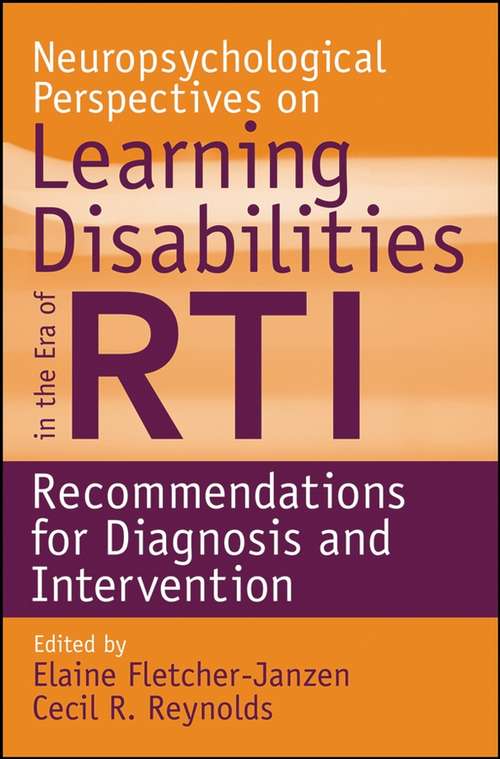 Book cover of Neuropsychological Perspectives on Learning Disabilities in the Era of RTI: Recommendations for Diagnosis and Intervention