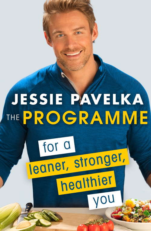 Book cover of The Programme: For a Leaner, Stronger, Healthier You