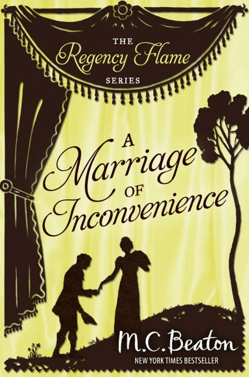 Book cover of A Marriage of Inconvenience (Regency Flame #8)