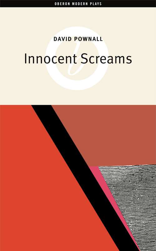 Book cover of Innocent Screams (Oberon Modern Plays)