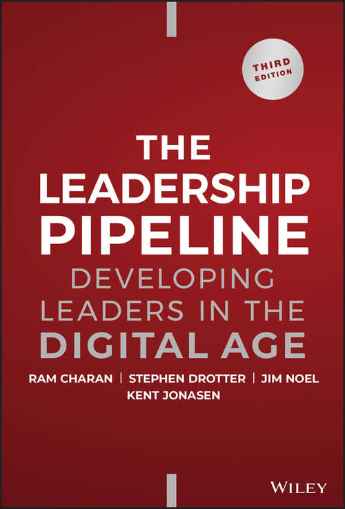 Book cover of The Leadership Pipeline: Developing Leaders in the Digital Age (3)