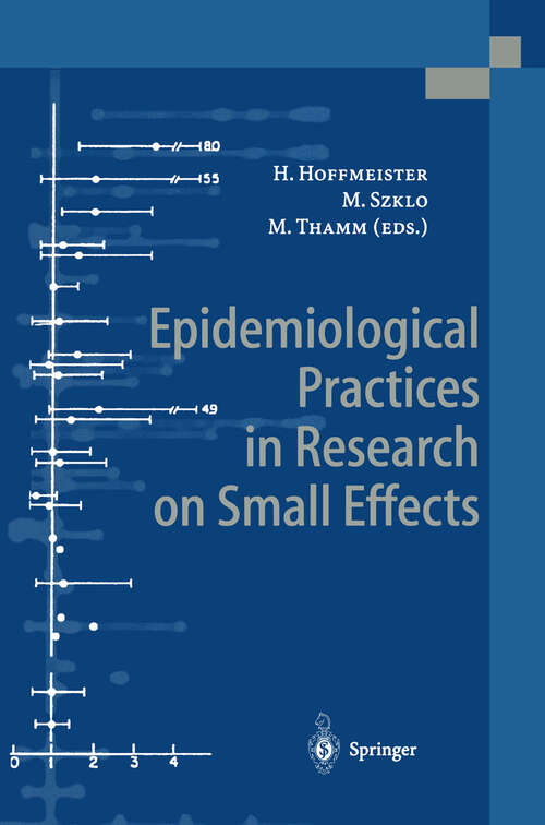 Book cover of Epidemiological Practices in Research on Small Effects (1998)