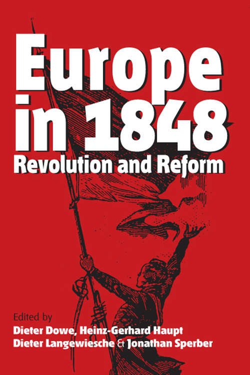 Book cover of Europe in 1848: Revolution and Reform