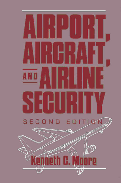 Book cover of Airport, Aircraft, and Airline Security (2)