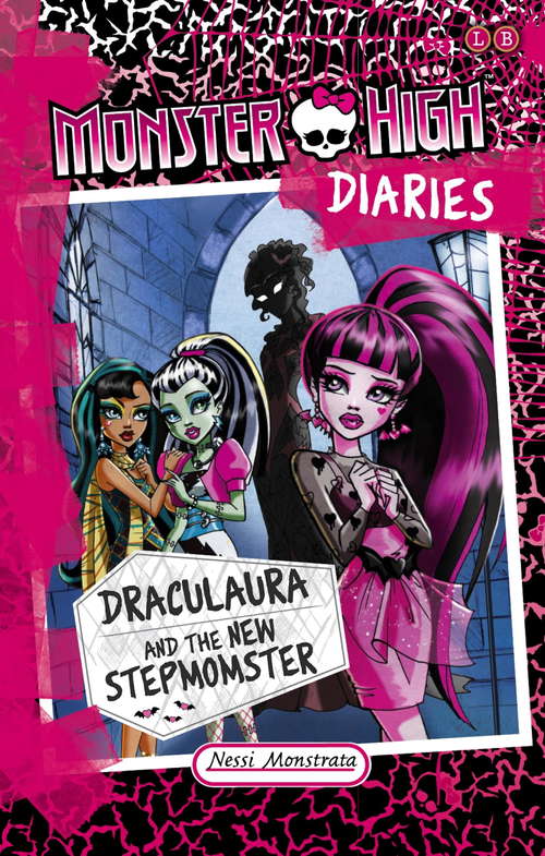 Book cover of Draculaura and the New Stepmomster: Draculaura And The New Stepmomster Mhd: Draculaura New Stepmomster (Monster High Diaries)