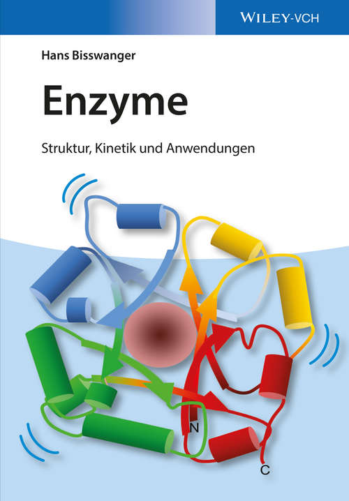 Book cover of Enzyme: Struktur, Kinetik und Anwendungen (2)