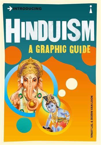 Book cover of Introducing Hinduism: A Graphic Guide (Introducing... Ser.)