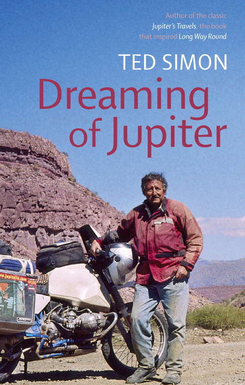 Book cover of Dreaming Of Jupiter: In Search Of The World--thirty Years On