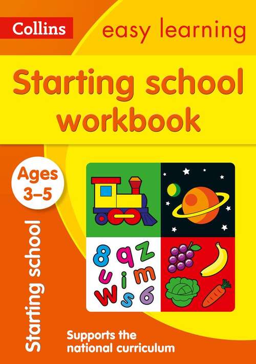 Book cover of Starting School Workbook Ages 3-5: Ideal For Home Learning (collins Easy Learning Preschool) (PDF) (Collins Easy Learning Preschool Ser.)