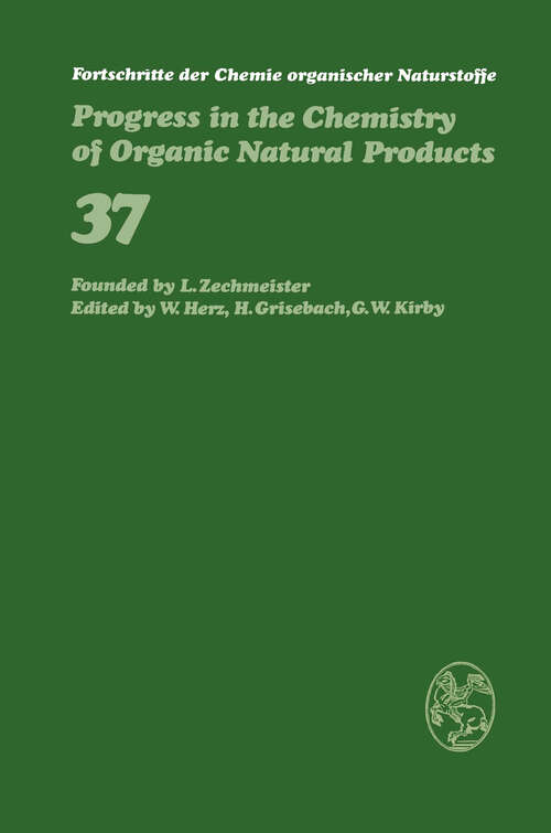 Book cover of Fortschritte der Chemie organischer Naturstoffe / Progress in the Chemistry of Organic Natural Products (1979) (Fortschritte der Chemie organischer Naturstoffe   Progress in the Chemistry of Organic Natural Products #37)