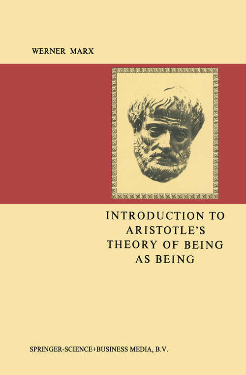 Book cover of Introduction to Aristotle’s Theory of Being as Being (1977)