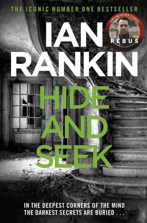 Book cover of Hide And Seek: An Inspector Rebus Mystery (A Rebus Novel #2)