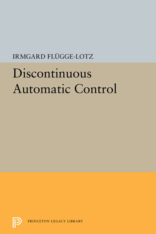 Book cover of Discontinuous Automatic Control (PDF)