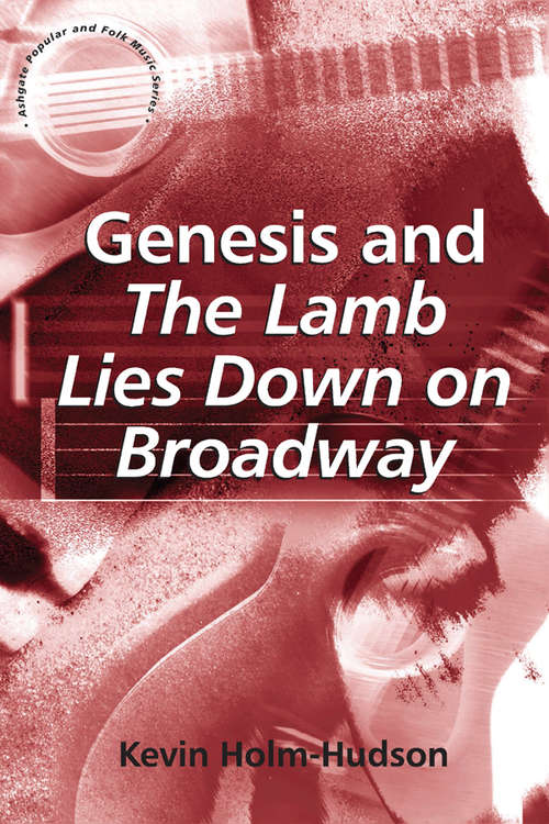 Book cover of Genesis and The Lamb Lies Down on Broadway