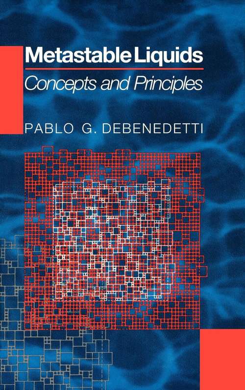 Book cover of Metastable Liquids: Concepts and Principles