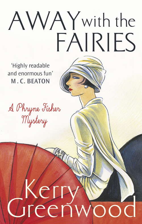 Book cover of Away with the Fairies (Phryne Fisher #11)
